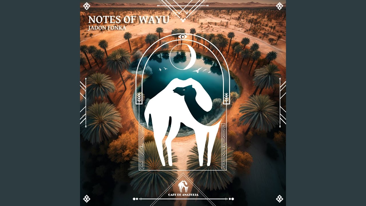 Notes of Wayu