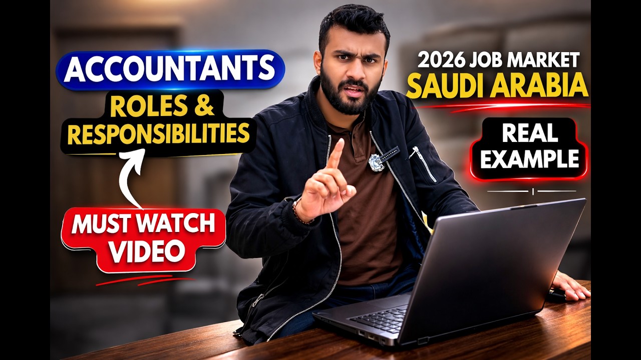 Accountant Job Roles & Responsibilities Saudi Arabia    #thisismubeen