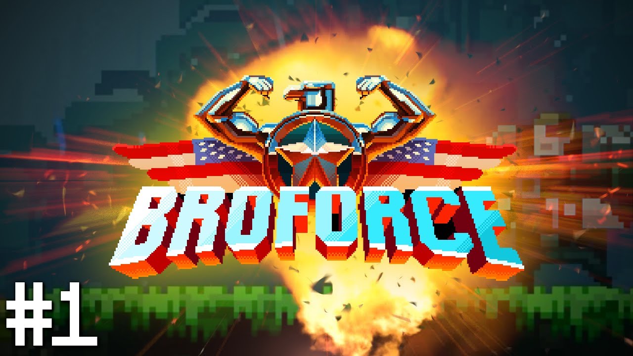 BROFORCE #1 - 