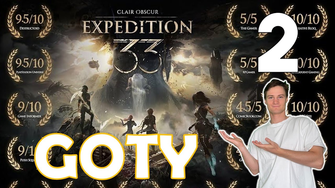 GAME OF THE YEAR! (2) | Expedition 33