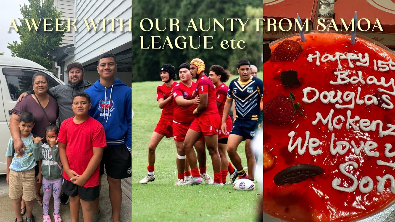 A WEEK WITH OUR FAMILY FROM SAMOA + League game 3 + kenzys bday ! |