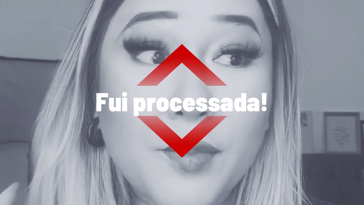 Fui processada pelo meu ex e tive que tirar 12 milh&otilde;es de visualiza&ccedil;&otilde;es do canal.