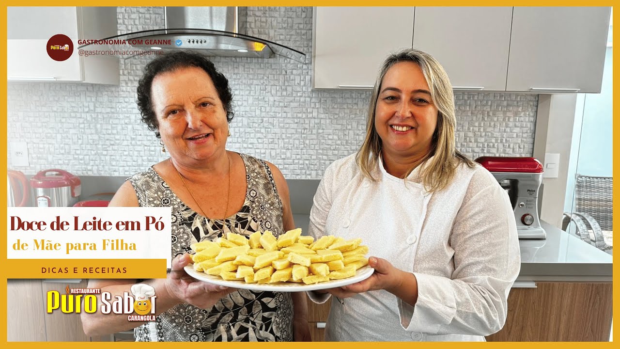 Receita de Mãe e Filha - Doce de Leite em Pó!