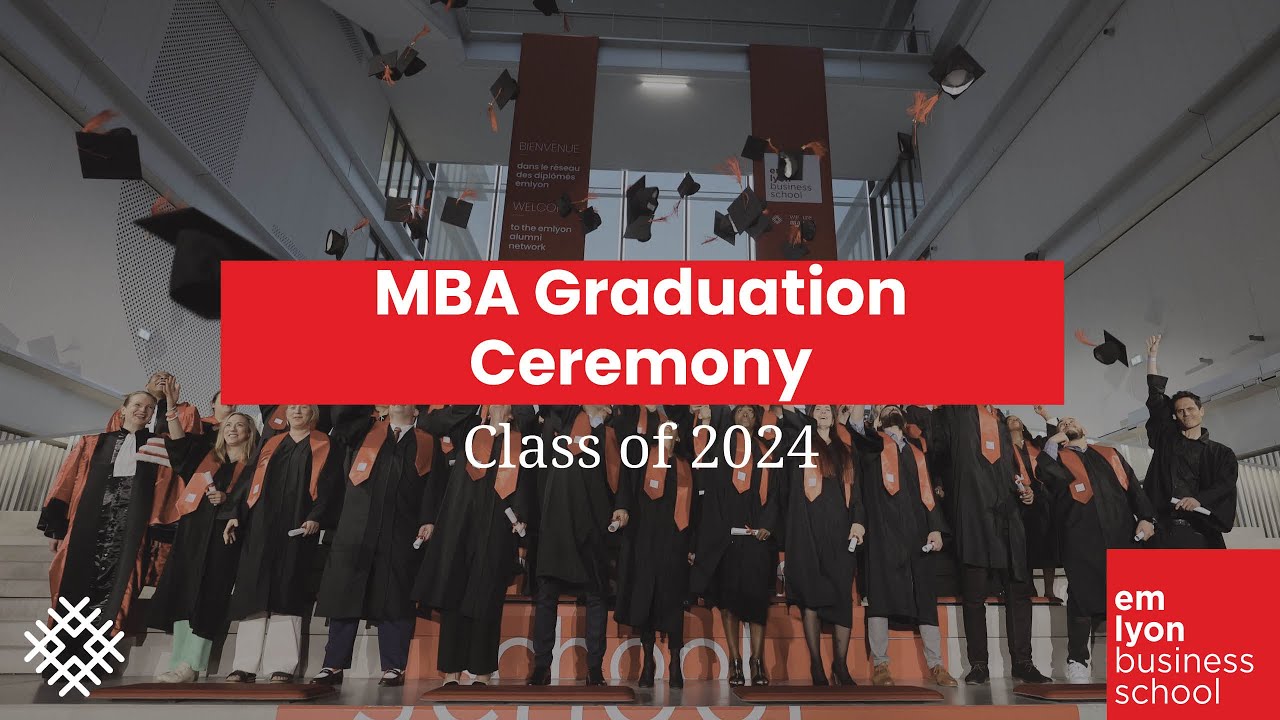 MBA Graduation Ceremony 2024 | emlyon business school