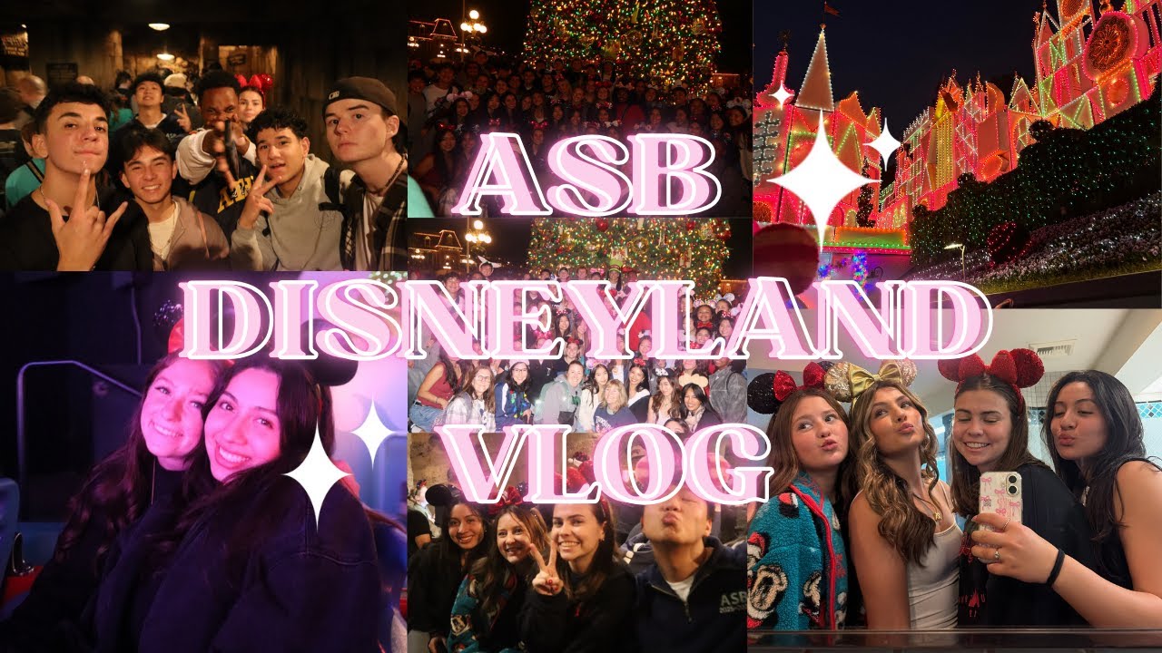 ASB trip to Disneyland 🎠✨🎟️🥨 | senior year!!