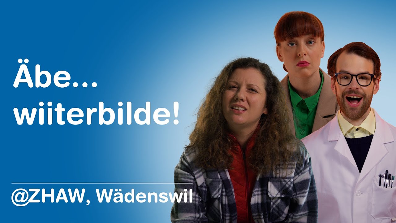 Weiterbildung, die passt! @ZHAW, W&auml;denswil
