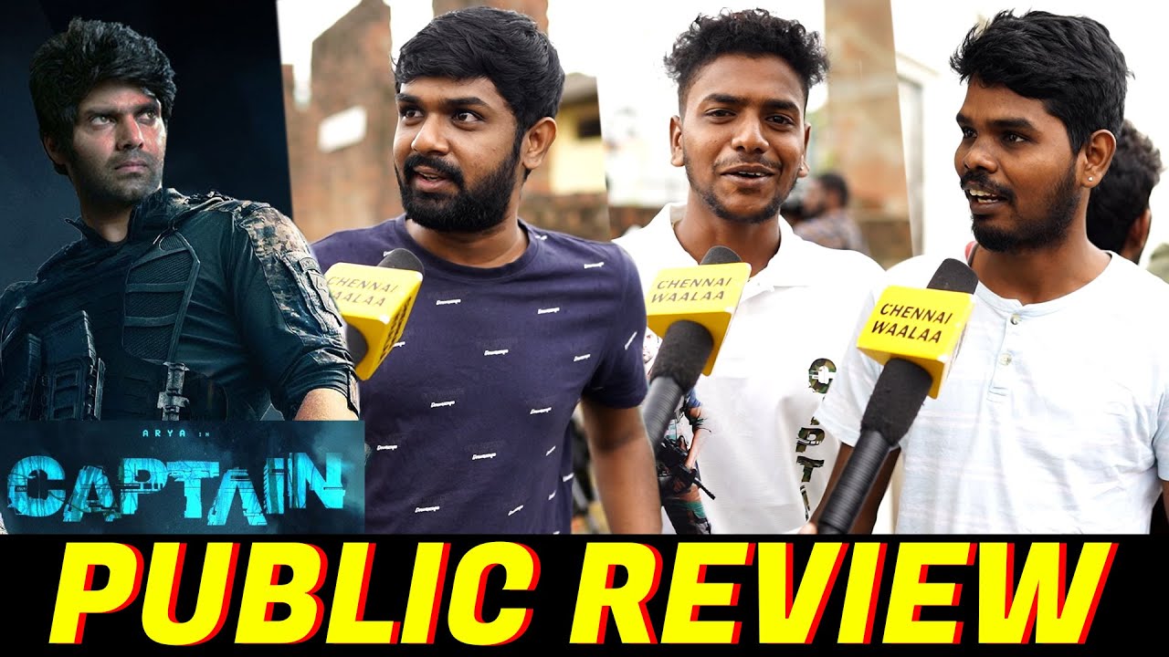 Captain Movie Review | Captain Movie Public Review | Arya Captain Review | Captain FDFS | CW!