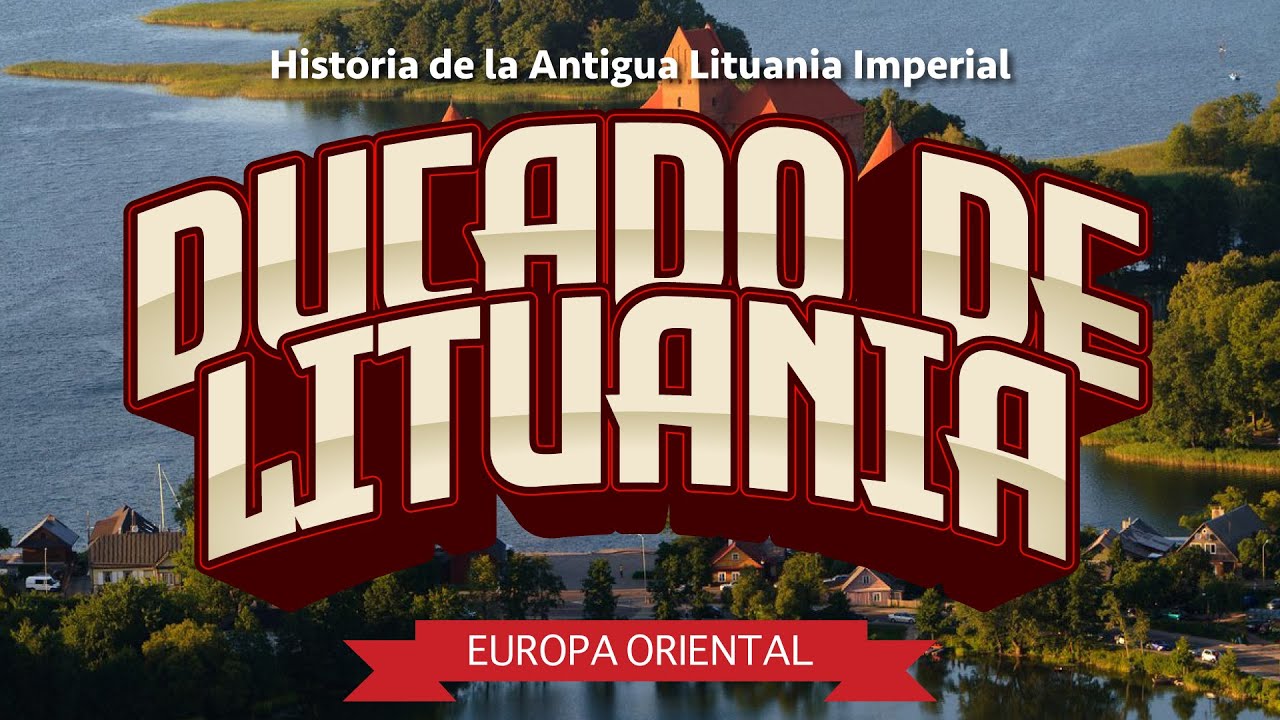 Ducado de Lituania - Historia de la Antigua Lituania Imperial
