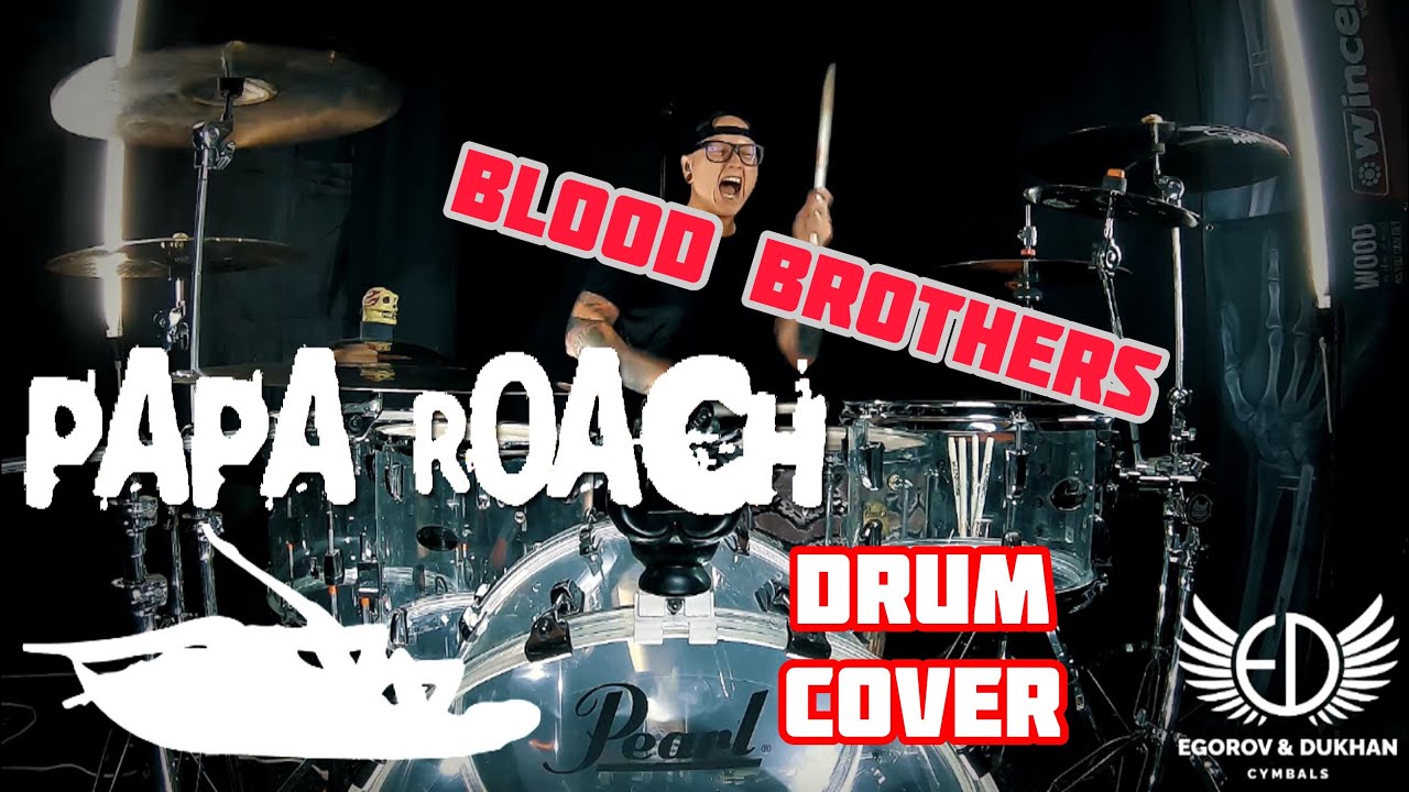 @paparoach  - Blood Brothers drum cover by BRDNTR