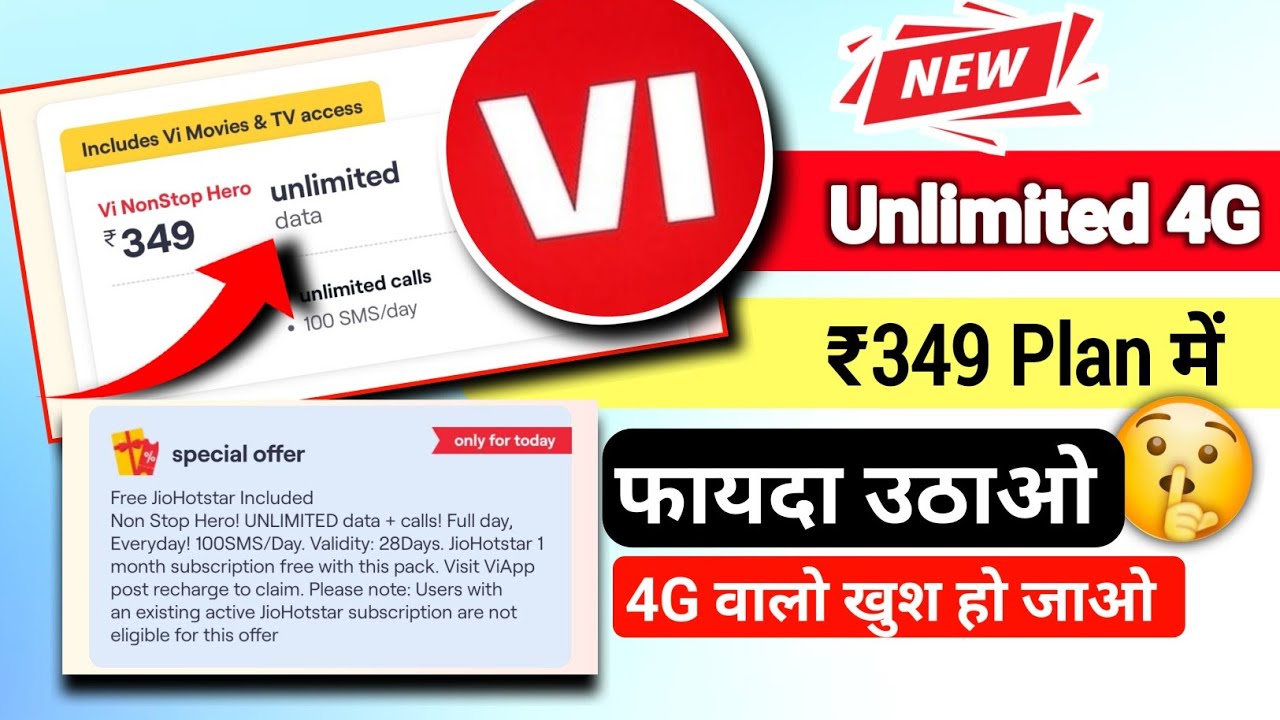 Vi 349 Plan Details Unlimited Data | Vi Unlimited Data Plan 4g | Vi 349 Plan Details
