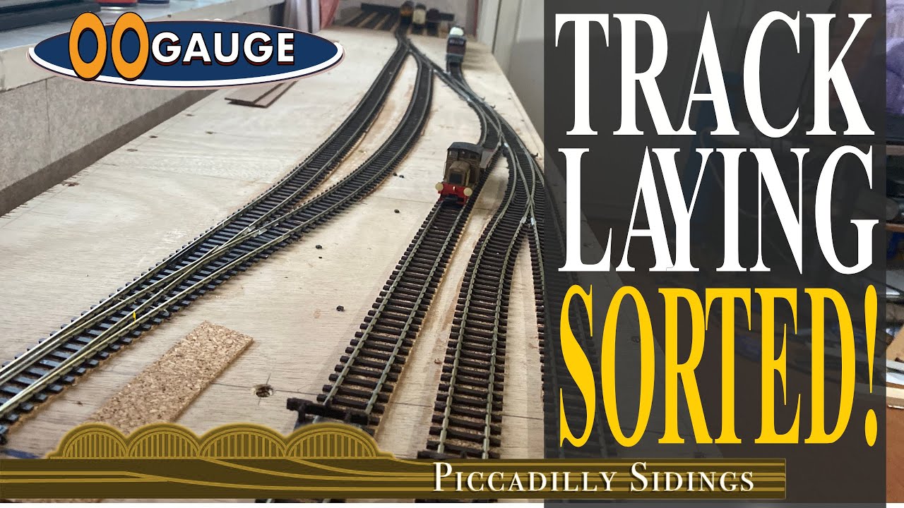 OO Gauge TRACK LAYING - SORTED! (PICCADILLY SIDINGS)