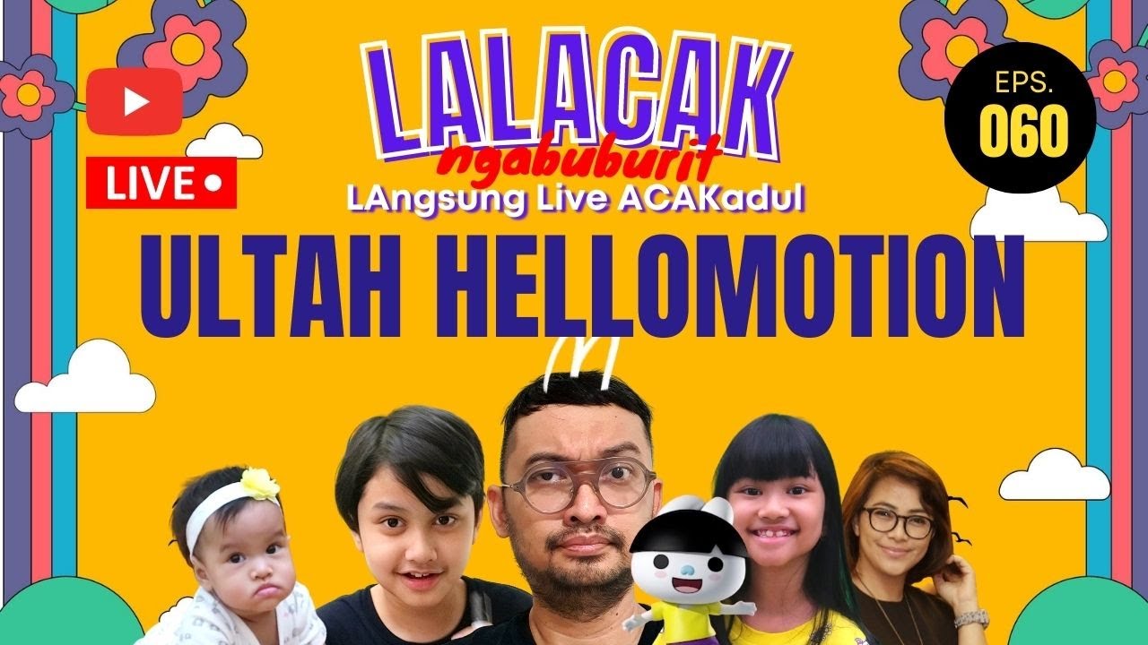 Live! - Ultah HelloMotion - Eps. 60