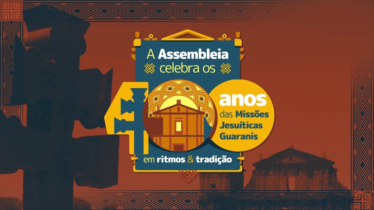 TVAL ESPECIAL - OS 400 ANOS DAS MISSÕES JESUÍTICAS GUARANIS