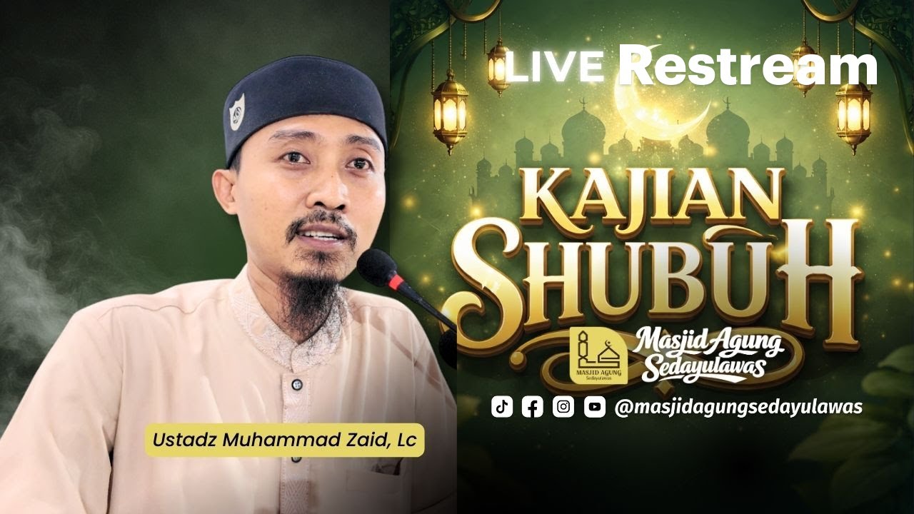 [LIVE] Kajian Shubuh Masjid Agung Sedayulawas - Lamongan