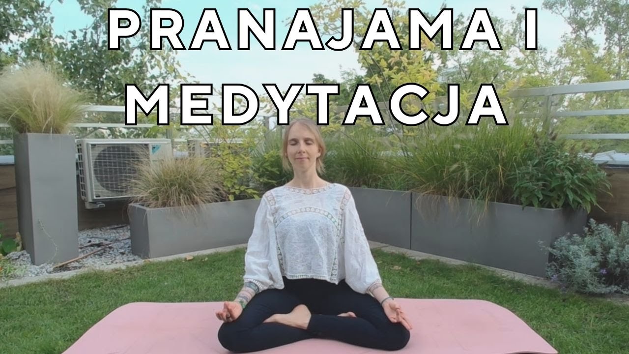 23 min Balansująca Pranajama i Medytacja | Joga Zintegrowana |  Joga Tradycyjna
