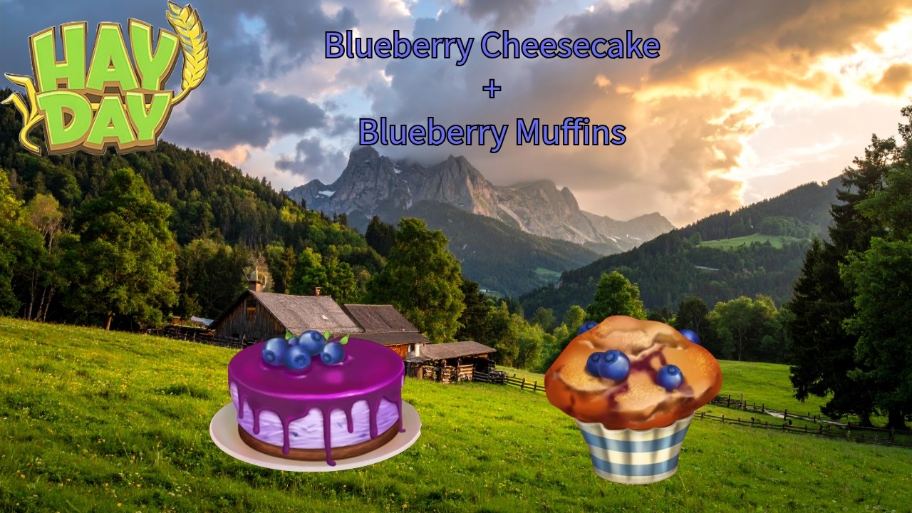 Hay Day - Blueberry Cheesecake and Blueberry Muffin! (Machine By Machine Extras)