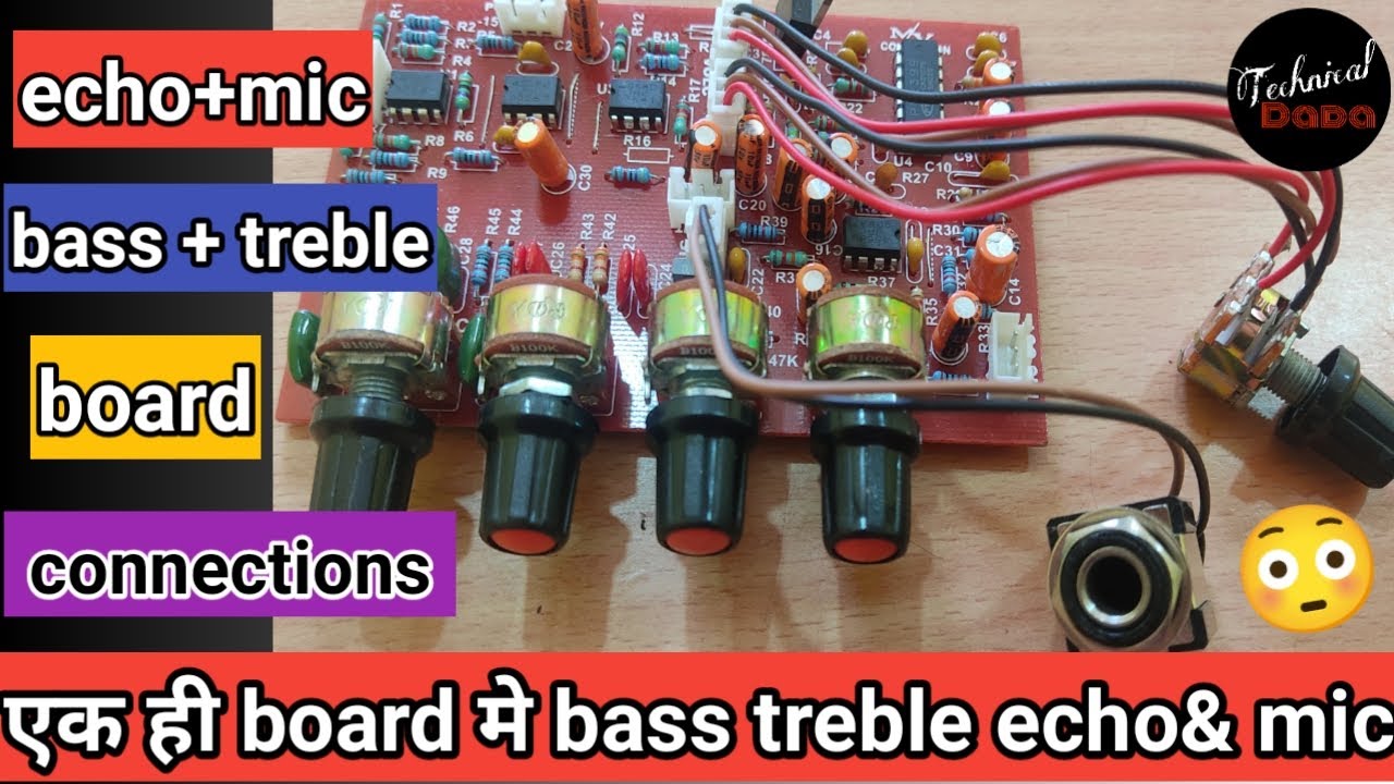 Echo mic board | bass treble and echo mic board | echo mic board connection |