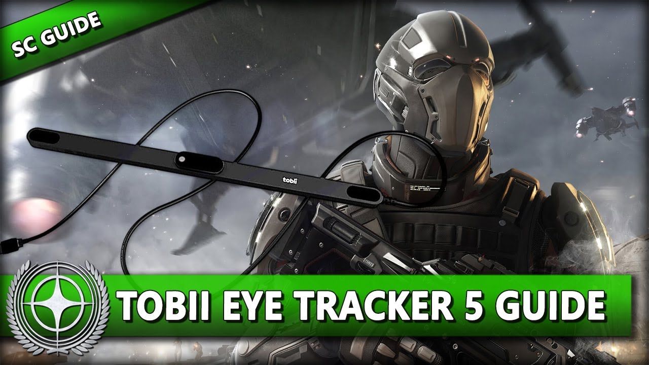 STAR CITIZEN 3.13 [Guide] ⭐ TOBII EYE TRACKER 5 IN STAR CITIZEN | Deutsch/German