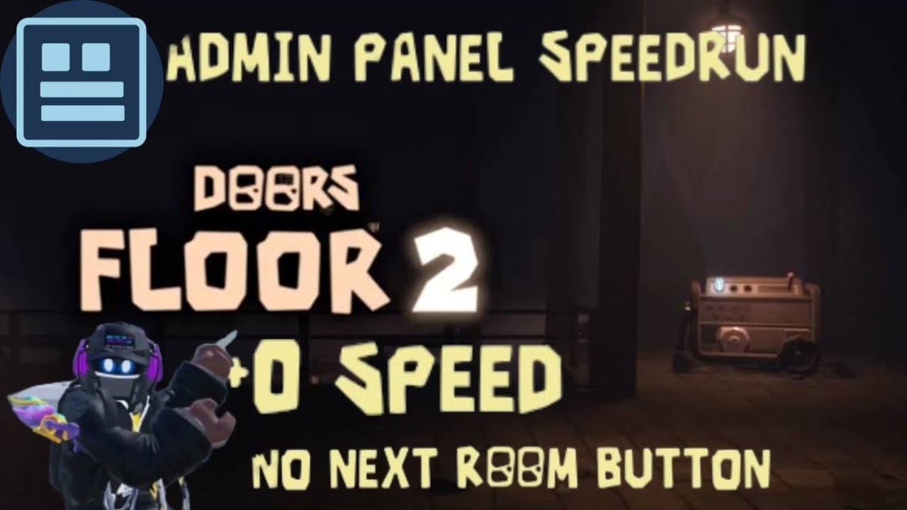 DOORS THE MINES ADMIN PANEL **SPEEDRUN** 22:44 NO NEXT ROOM BUTTON +NO FLYING+0 SPEED