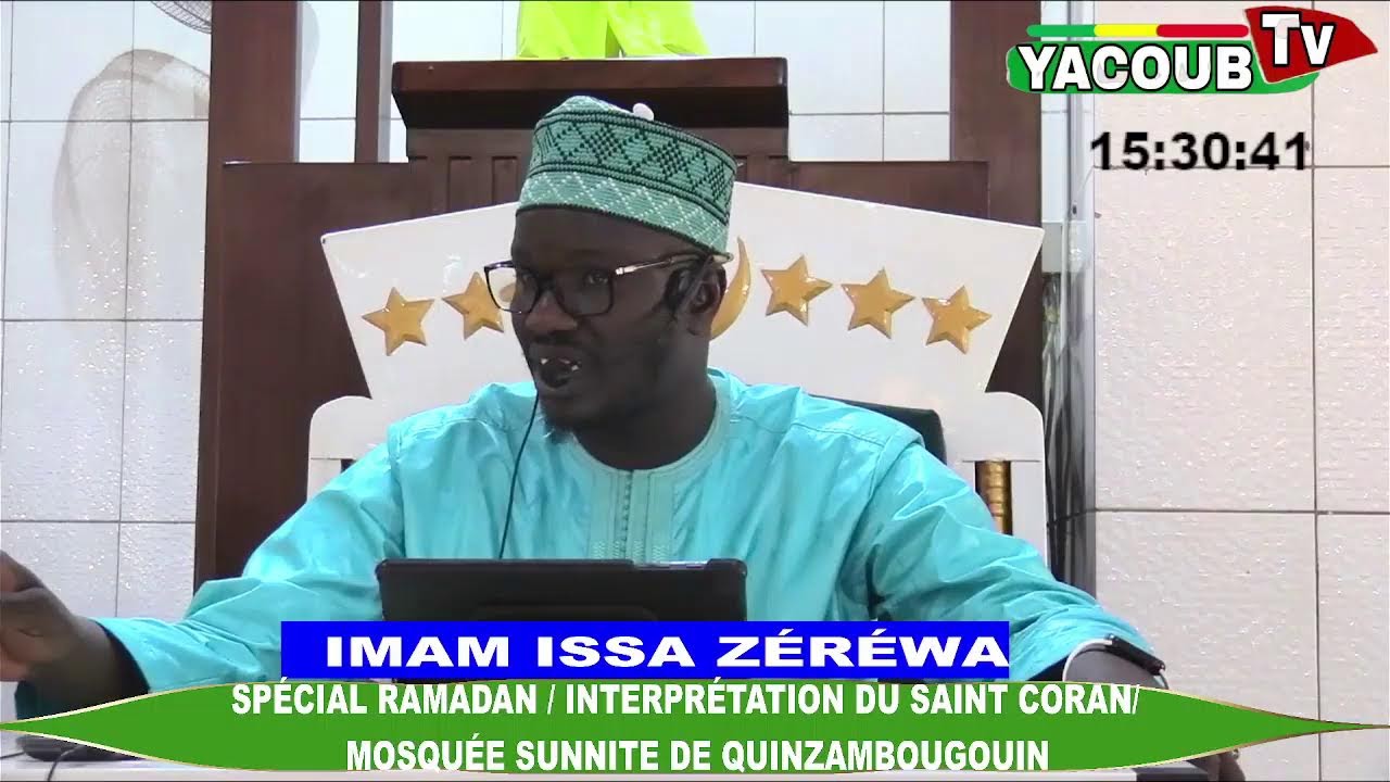 Diffusion en direct de YACOUB TV /INTERPRÉTATION DU SAINT CORAN PAR IMAM ISSA ZÉRÉWA