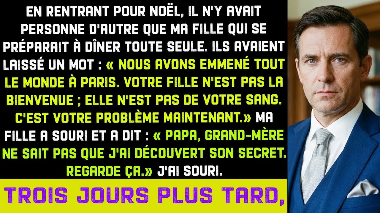 Quand je suis rentrée chez moi pour Noël, il n'y avait personne d'autre que ma fille.
