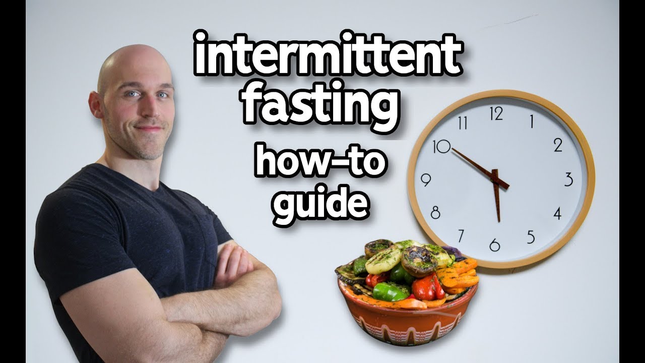 Intermittent Fasting How To Guide For Complete Beginners