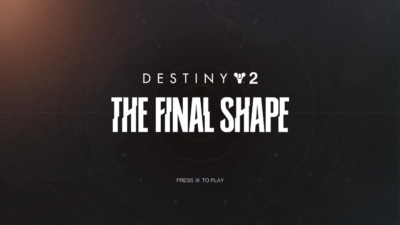 Destiny 2: Final Shape Title Screen