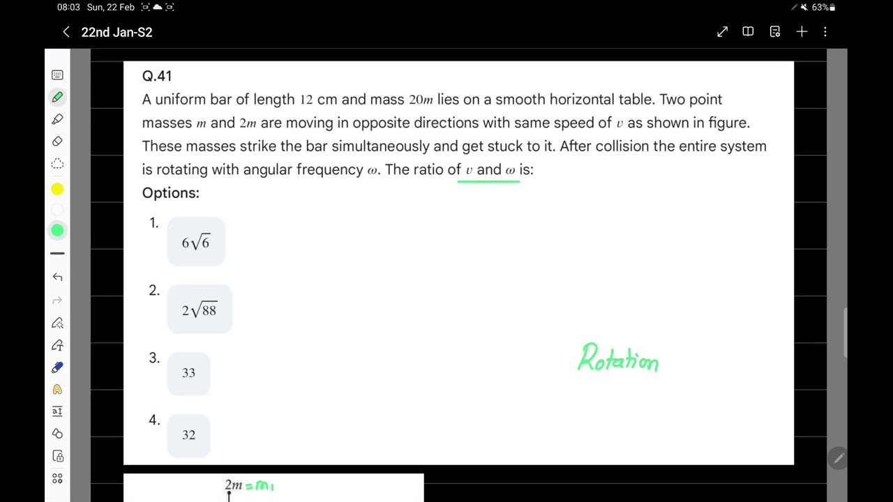 JEE Main 2026 (22 Jan Shift 2) Physics Solution: Uniform Bar & Colliding Masses | Q41 Rotation