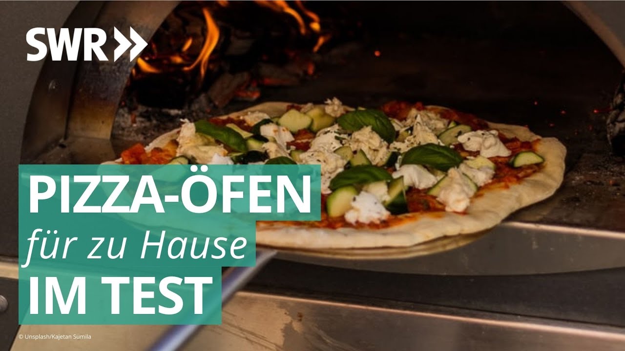 Pizza-&Ouml;fen f&uuml;r zu Hause im Test | Marktcheck SWR
