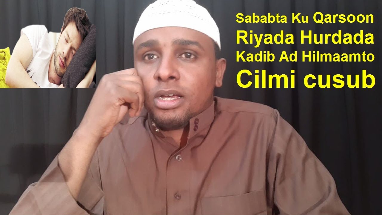 Riyada inaad Hilmaamto Hurdada kadib sababta keenta iyo fasirka macnaha ku jira