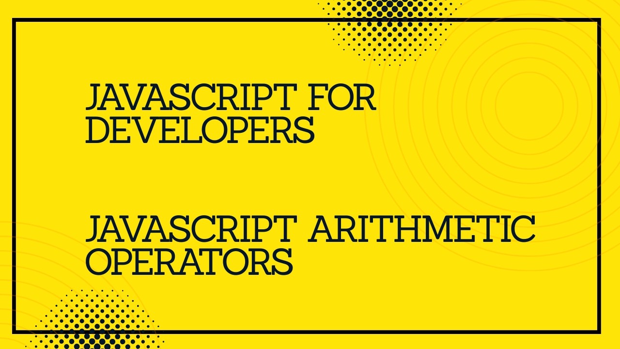 JavaScript Arithmetic Operators #javascript #tutorial #coding