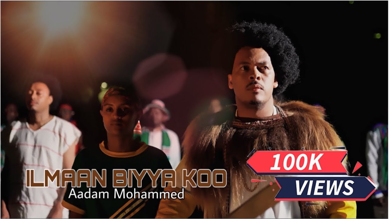 ILMAAN BIYYAKOO -Aadam Mohaammad(Official Video) New Ethiopian Oromo Latest Music 2025 
