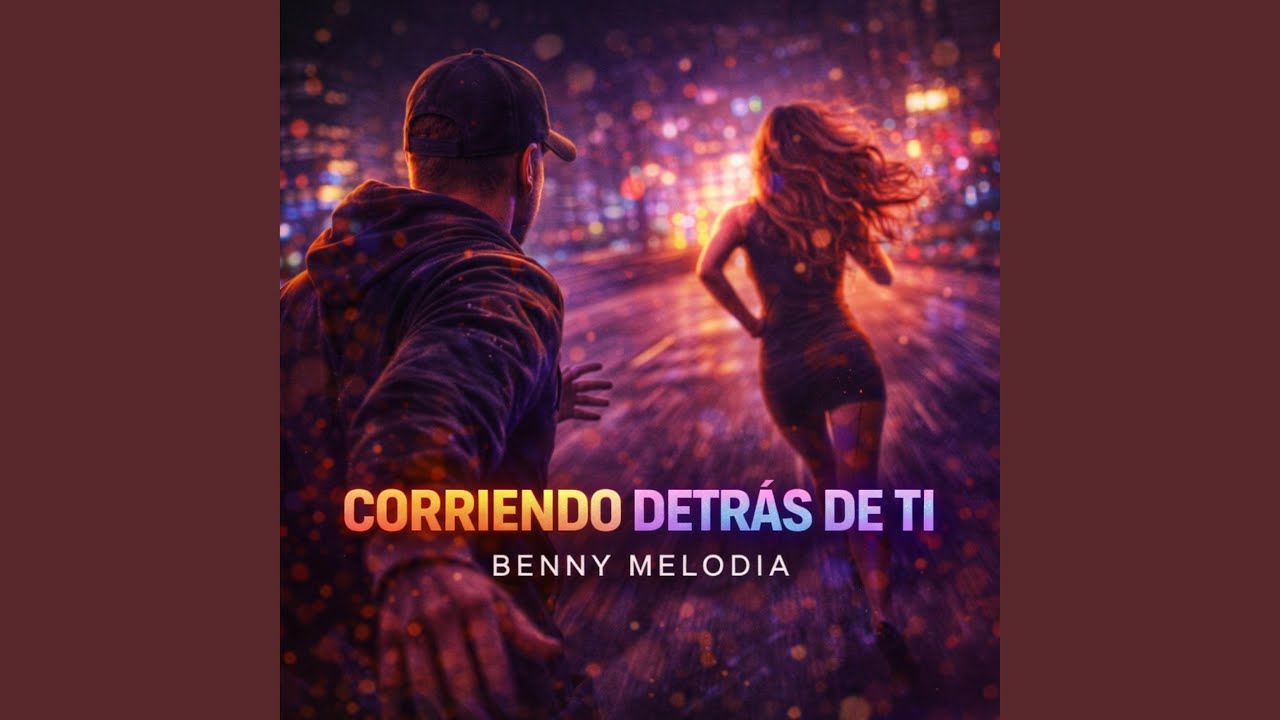 Corriendo detras de ti