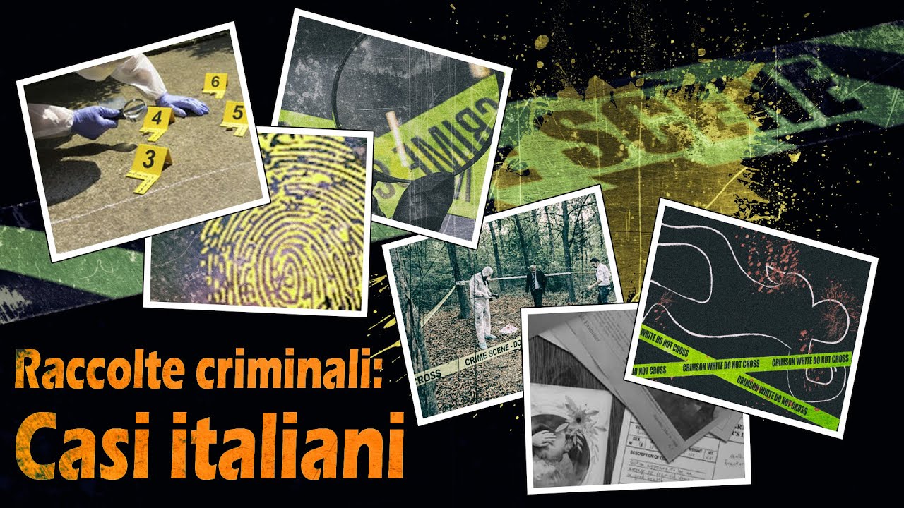 Raccolte criminali: Casi Italiani (Vol.4)
