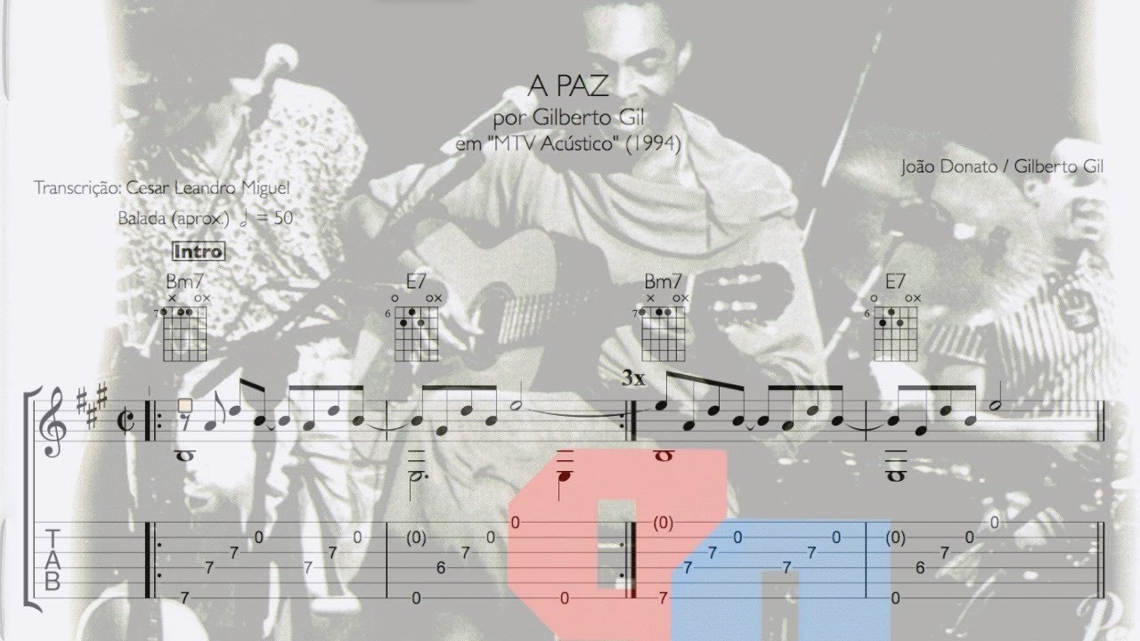 Transcrição: A Paz - Gilberto Gil