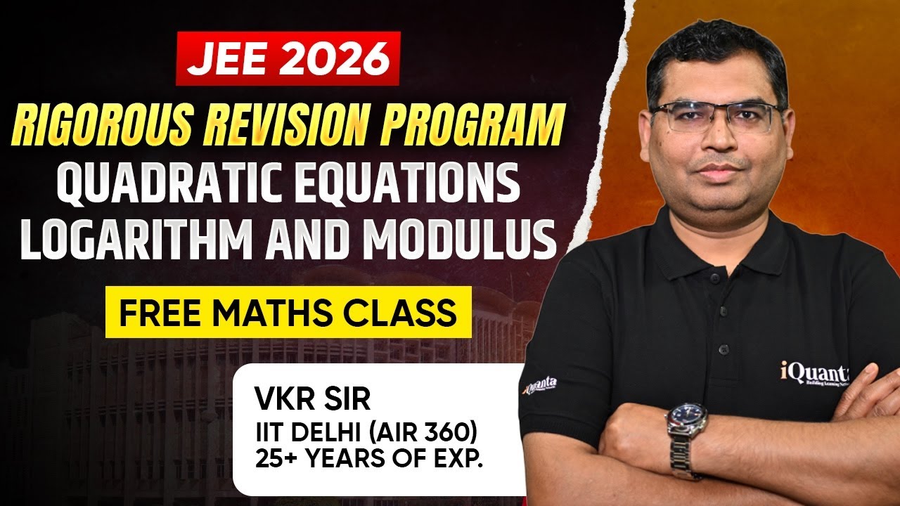 Quadratic Equation , Logarithm & Modulus : JEE 2026 || RRP MATHS FREE Class LIVE || Premium Session