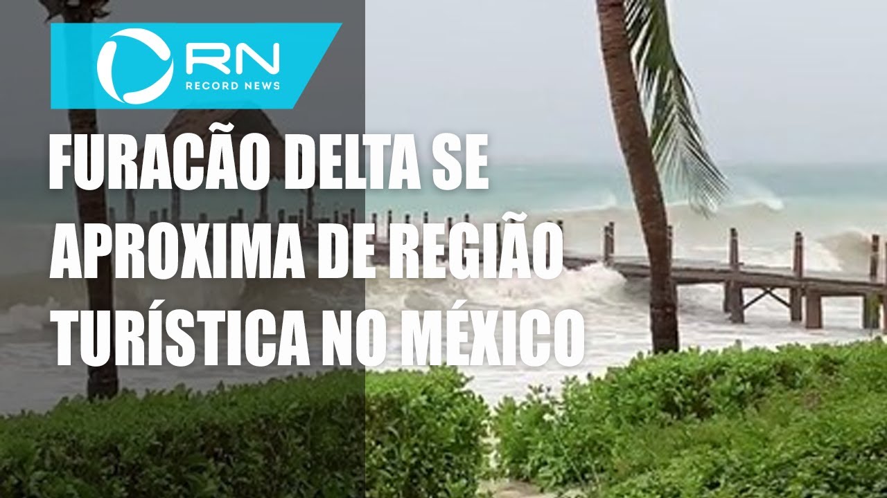 Furacão Delta se aproxima de região turística no México