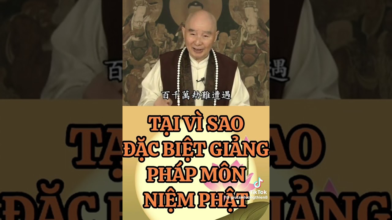 CÓ NHÂN DUYÊN BIẾT ĐƯỢC PHÁP MÔN TỊNH ĐỘ THÌ CÓ VÉ VỀ TÂY PHƯƠNG 