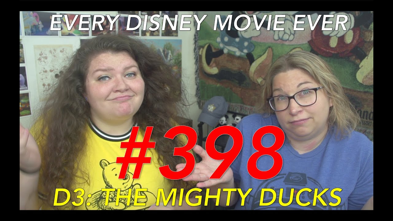 Every Disney Movie Ever: D3: The Mighty Ducks