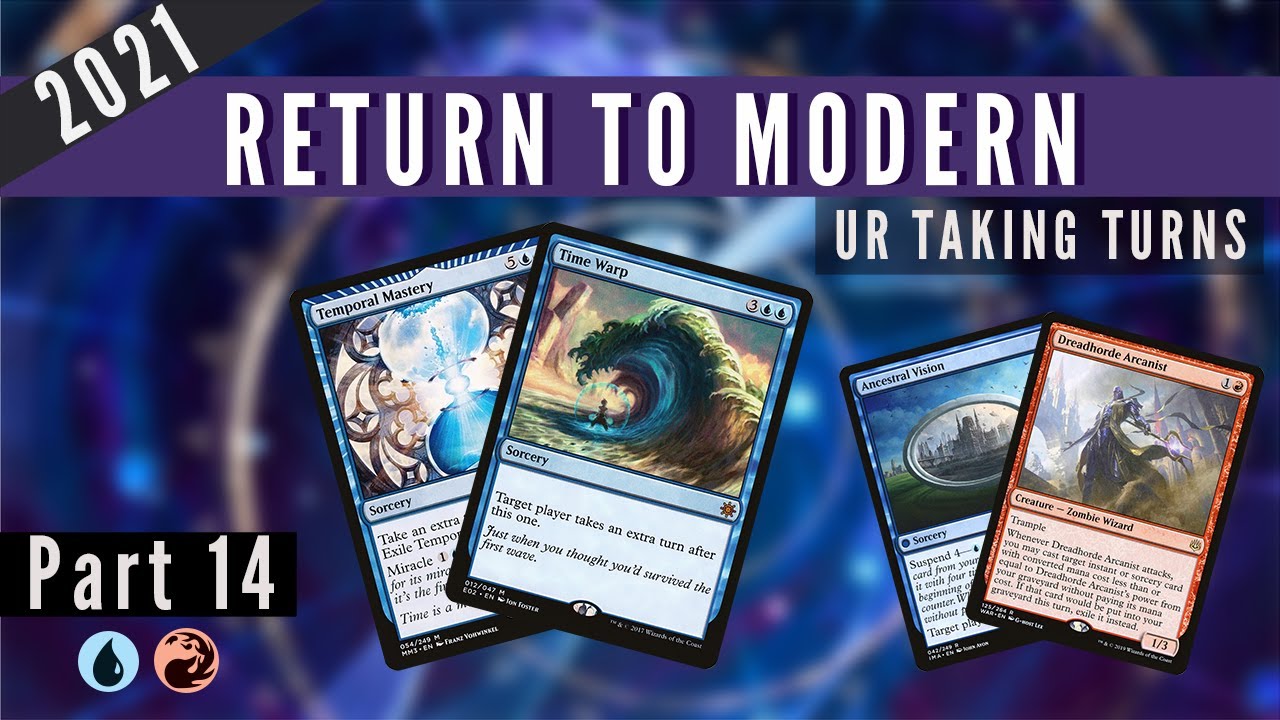 Modern: Taking Turns with Dreadhorde Arcanist | AnnihilatorMTG