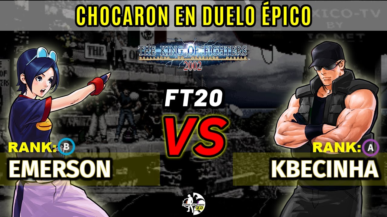 EMERSON vs KBECINHA FT20 ¡DUELO ÉPICO! KOF 2002 ONLINE LATAM