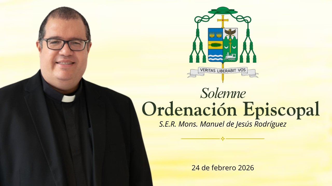 Solemne Ordeación Episcopal - Mons. Manuel de Jesús Rodríguez