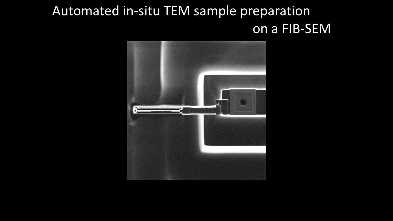 [Electronics] Automated in-situ TEM sample preparation on a FIB-SEM