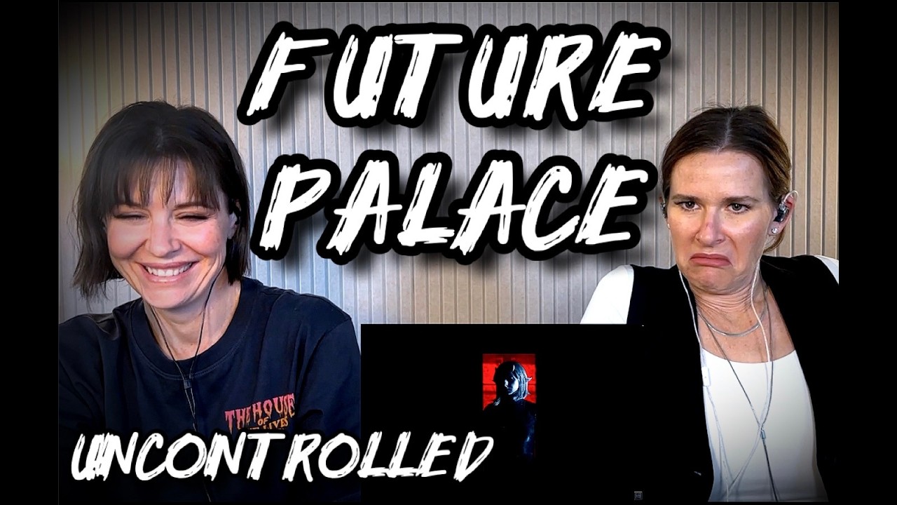 FIRST TIME REACTION: Future Palace - Uncontrolled - Ashley Identified Too Hard with This One!!!