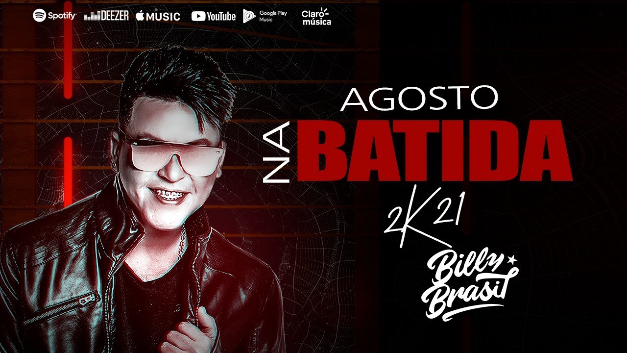 SET AGOSTO NA BATIDA 2K21 ( BILLY BRASIL )