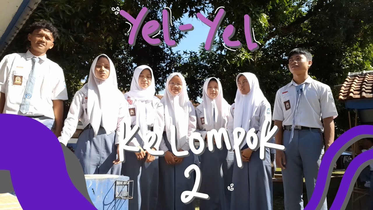 YEL YEL P5 KEARIFAN LOKAL | KELOMPOK 2 KELAS XI.3