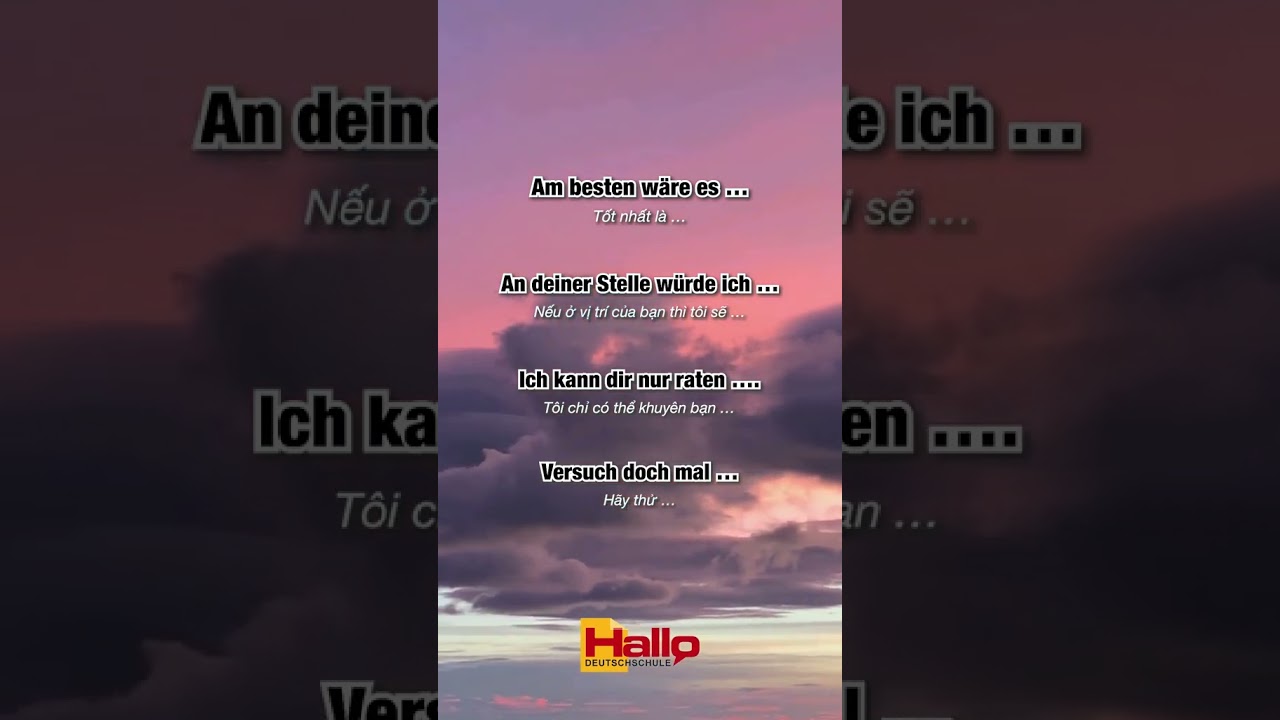 Cho lời khuy&ecirc;n bằng tiếng Đức #hallo#tiengduc#hoctiengduc#tiengduchallo#tiengduckhongkho#tiengduconl