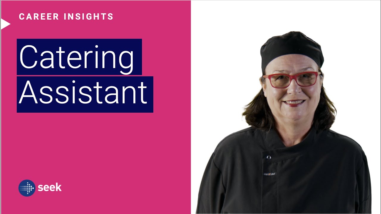 What&rsquo;s it like to be a Catering Assistant in Australia?
