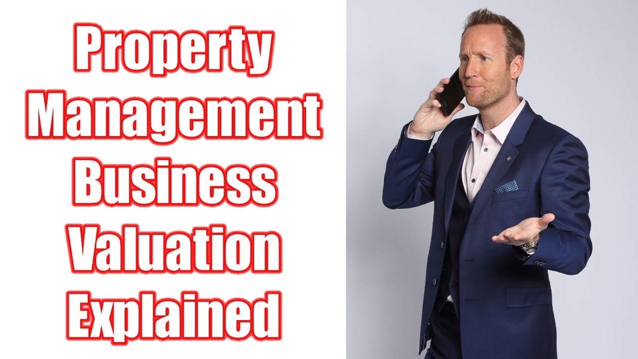How much is my property management business worth?