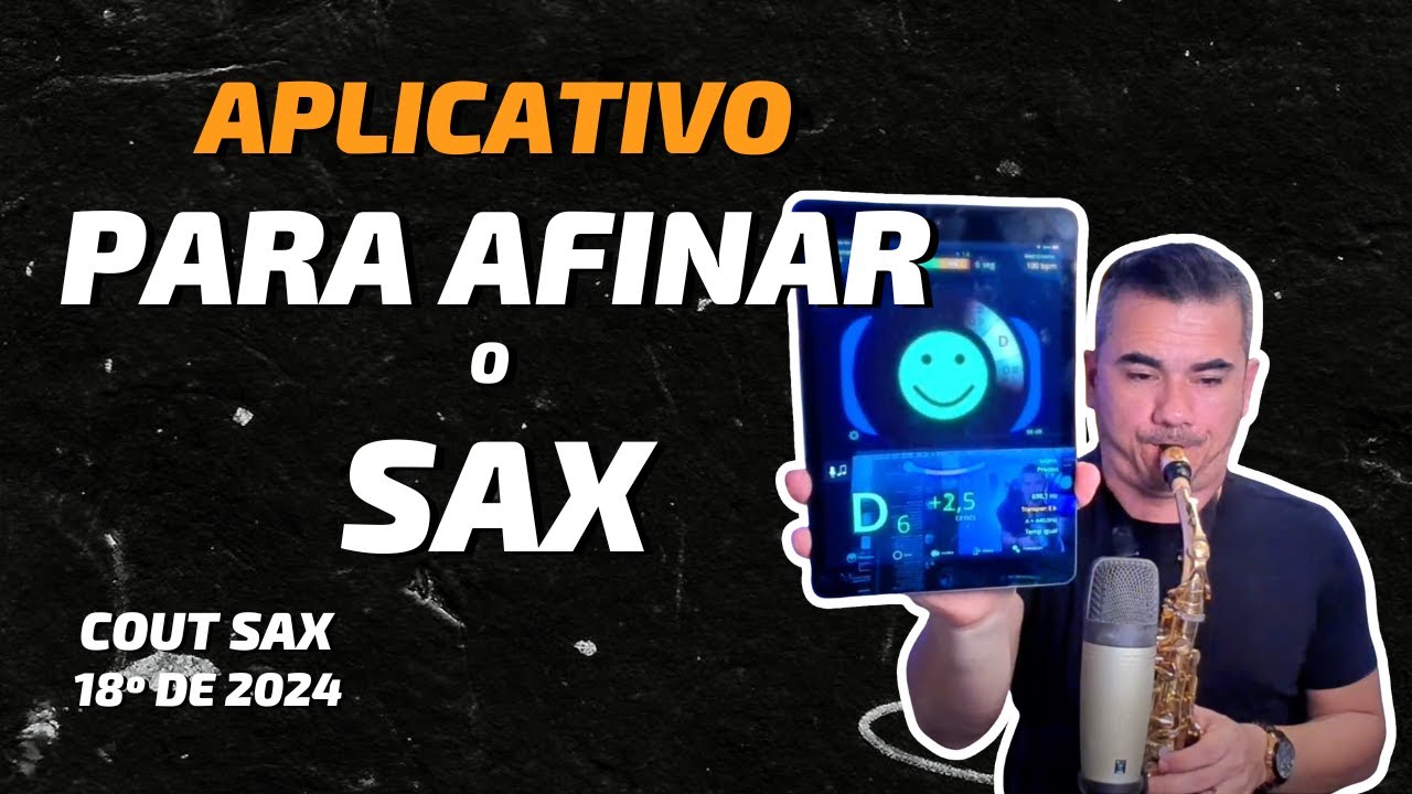 Aplicativo Para AFINAR o SAX